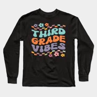 Third Grade Vibes Back To School 3rd Grade Teacher Girl Boy Long Sleeve T-Shirt